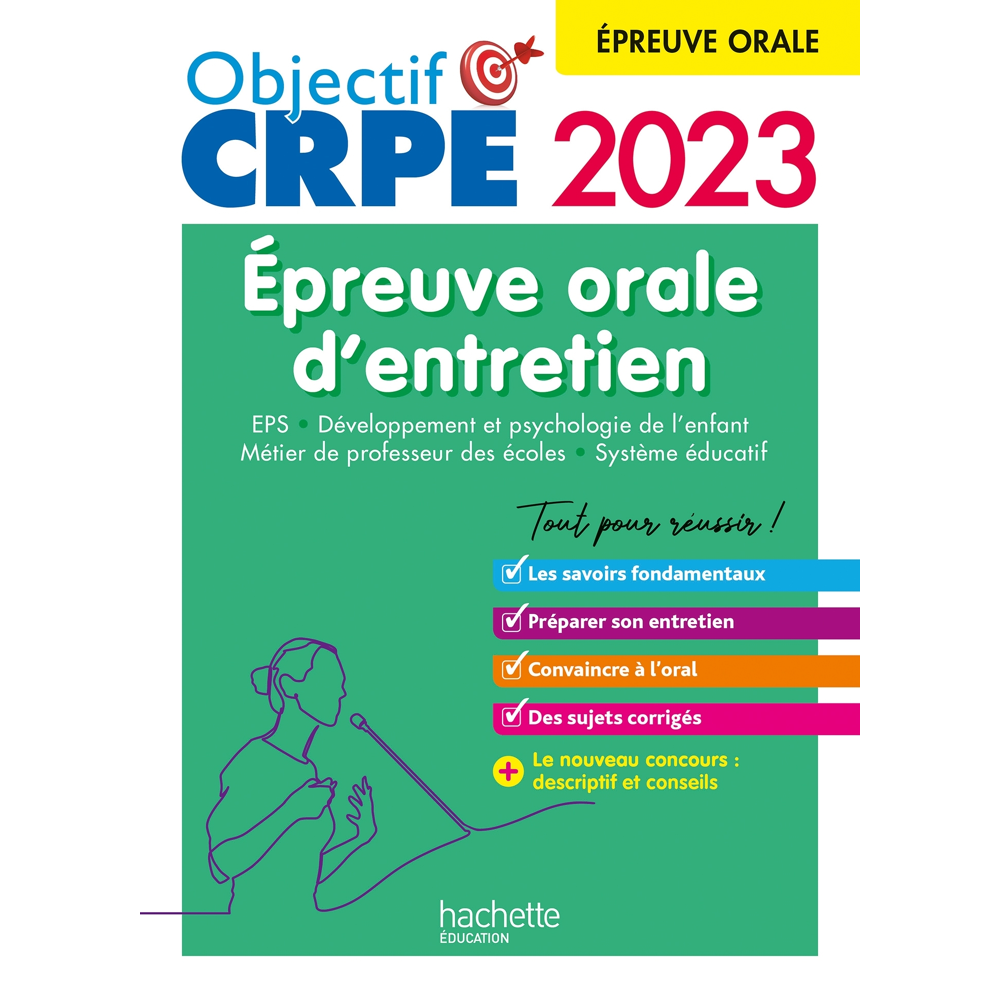 Objectif CRPE 2023 - Réussir l'épreuve orale d'entretien (Broché)