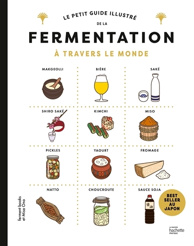 Le petit guide illustré de la fermentation (Broché)