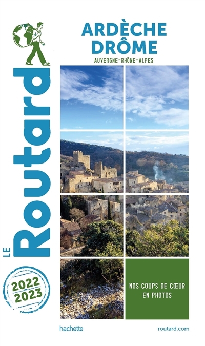 Guide du Routard Ardèche, Drôme 2022/23 (Broché)