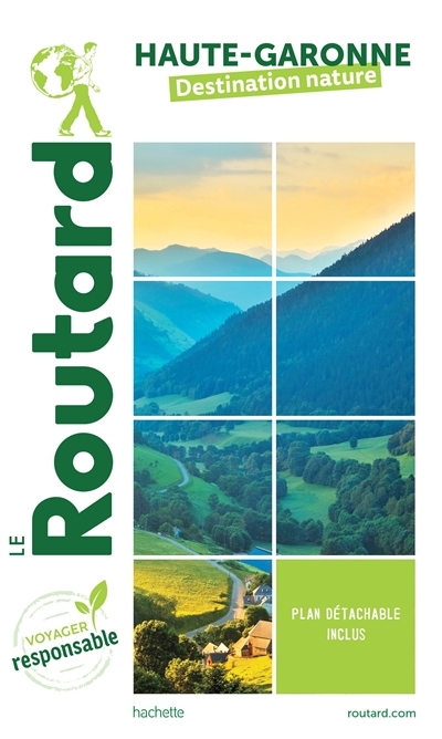 Guide du Routard Haute-Garonne nature (Broché)