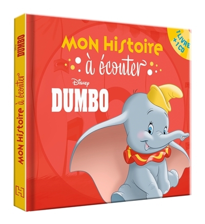 DUMBO - Mon histoire à écouter - L'histoire du film - Livre CD - Disney (Livre lu)