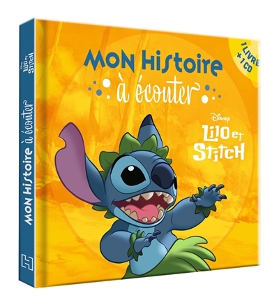 LILO ET STITCH - Mon histoire à écouter - L'histoire du film - Livre CD - Disney (Livre lu)