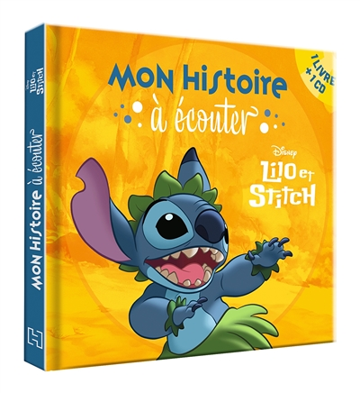 LILO ET STITCH - Mon histoire à écouter - L'histoire du film - Livre CD - Disney (Livre lu)