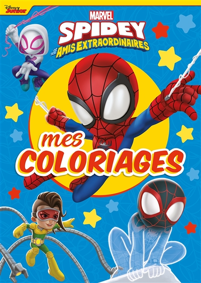 SPIDEY ET SES AMIS EXTRAORDINAIRES - Mes Coloriages - MARVEL (Broché)