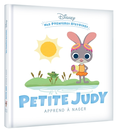 DISNEY - Mes Premières Histoires - Petite Judy apprend à nager (Cartonné)