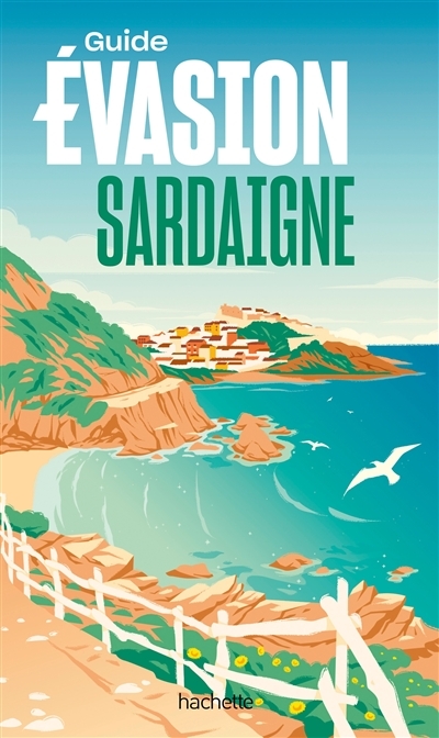 Sardaigne Guide Evasion (Broché)