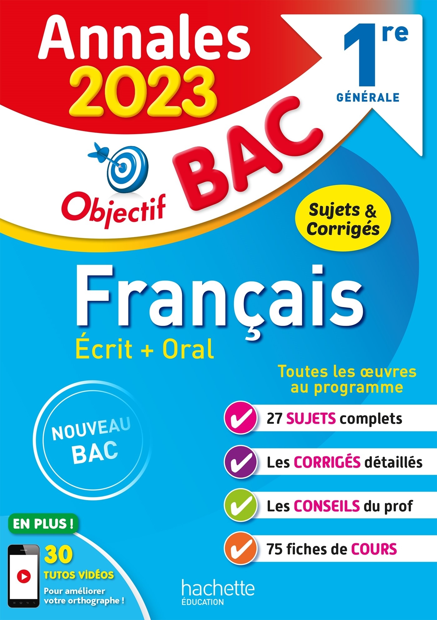 Annales Objectif BAC 2023 - Français 1res (Broché)