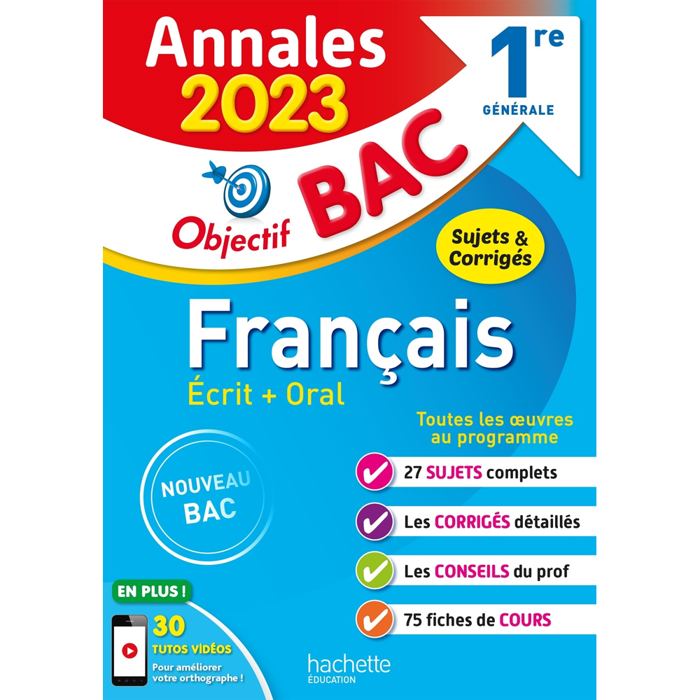 Annales Objectif BAC 2023 - Français 1res (Broché)