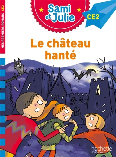 Sami et Julie Roman CE2 Le château hanté (Broché)