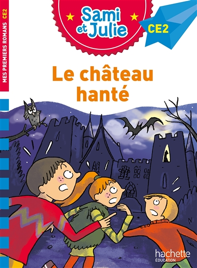 Sami et Julie Roman CE2 Le château hanté (Broché)