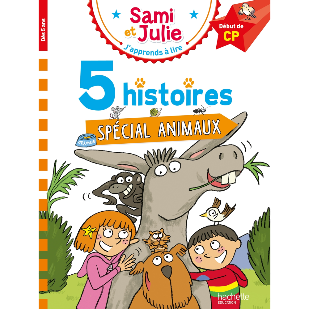 Sami et Julie Début de CP 5 histoires Spécial animaux (Broché)