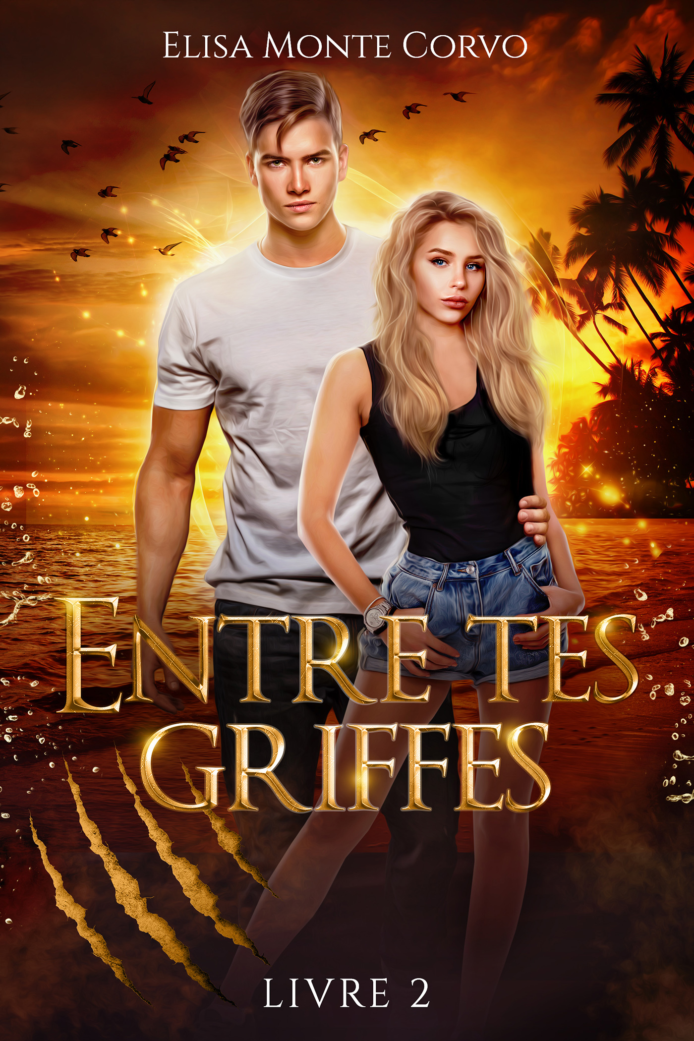 Entre tes griffes - tome 2 (Grand format)