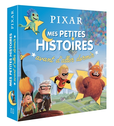 DISNEY PIXAR - Mes petites histoires avant d'aller dormir (Broché)