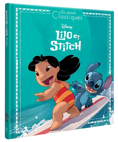 LILO ET STITCH - Les Grands Classiques - Disney (Jeunesse)