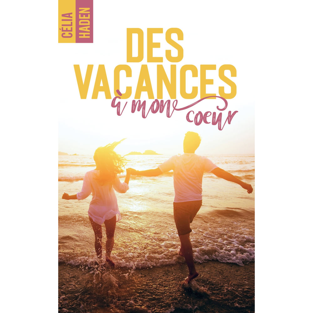Des vacances à mon coeur (Grand format)