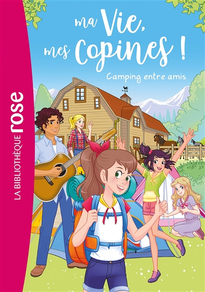 Ma vie, mes copines 27 - Camping entre amis (Poche)