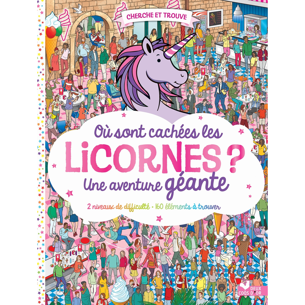 Où sont cachées les licornes ? Une aventure géante (Cartonné)