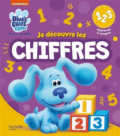 Blue et ses amis je découvre les chiffres (Broché)