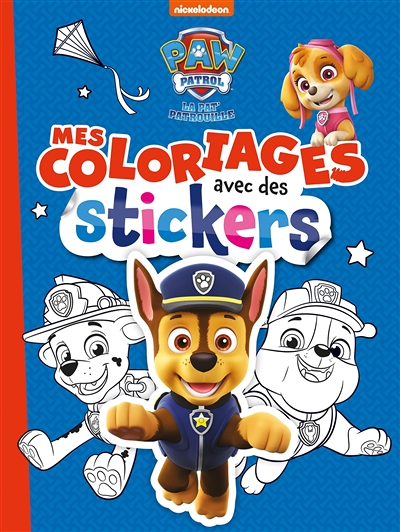 Pat' Patrouille - Mes coloriages avec des stickers (Broché)