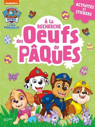 Pat' Patrouille - À la recherche des oeufs de Pâques (Broché)