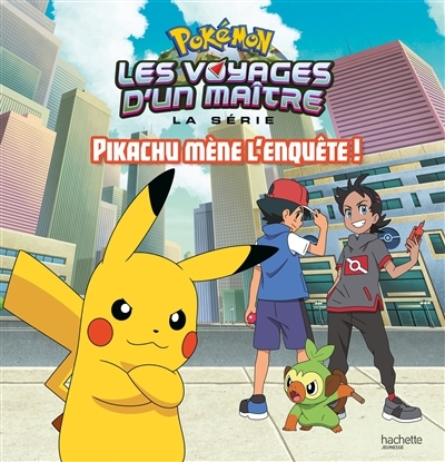 Pokémon - Pikachu mène l'enquête ! (Cartonné)