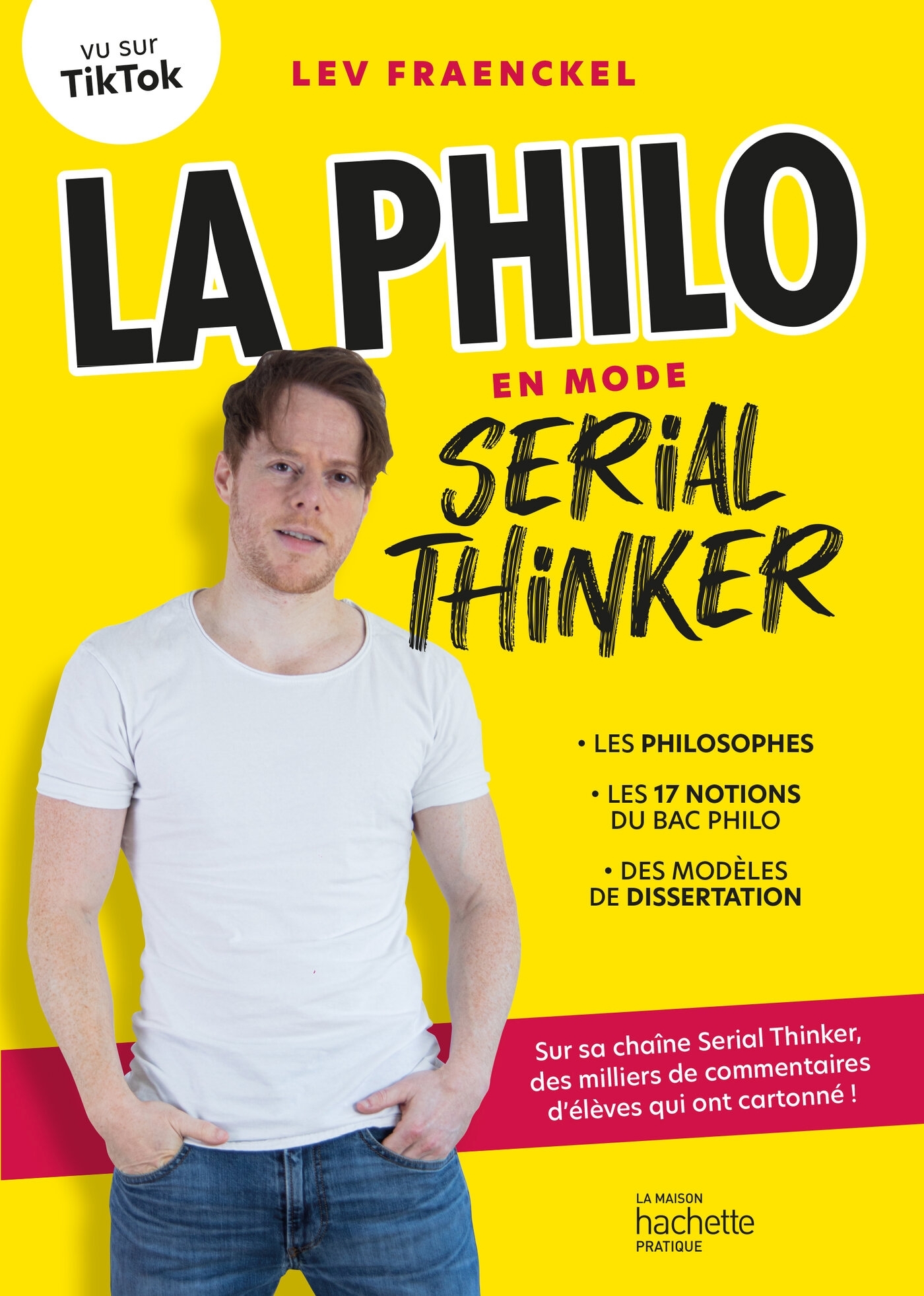 La philo en mode Serial Thinker (Broché)
