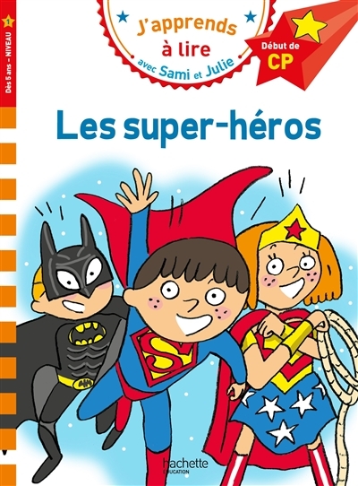 Sami et Julie CP Niveau 1 - Les super-héros (Broché)