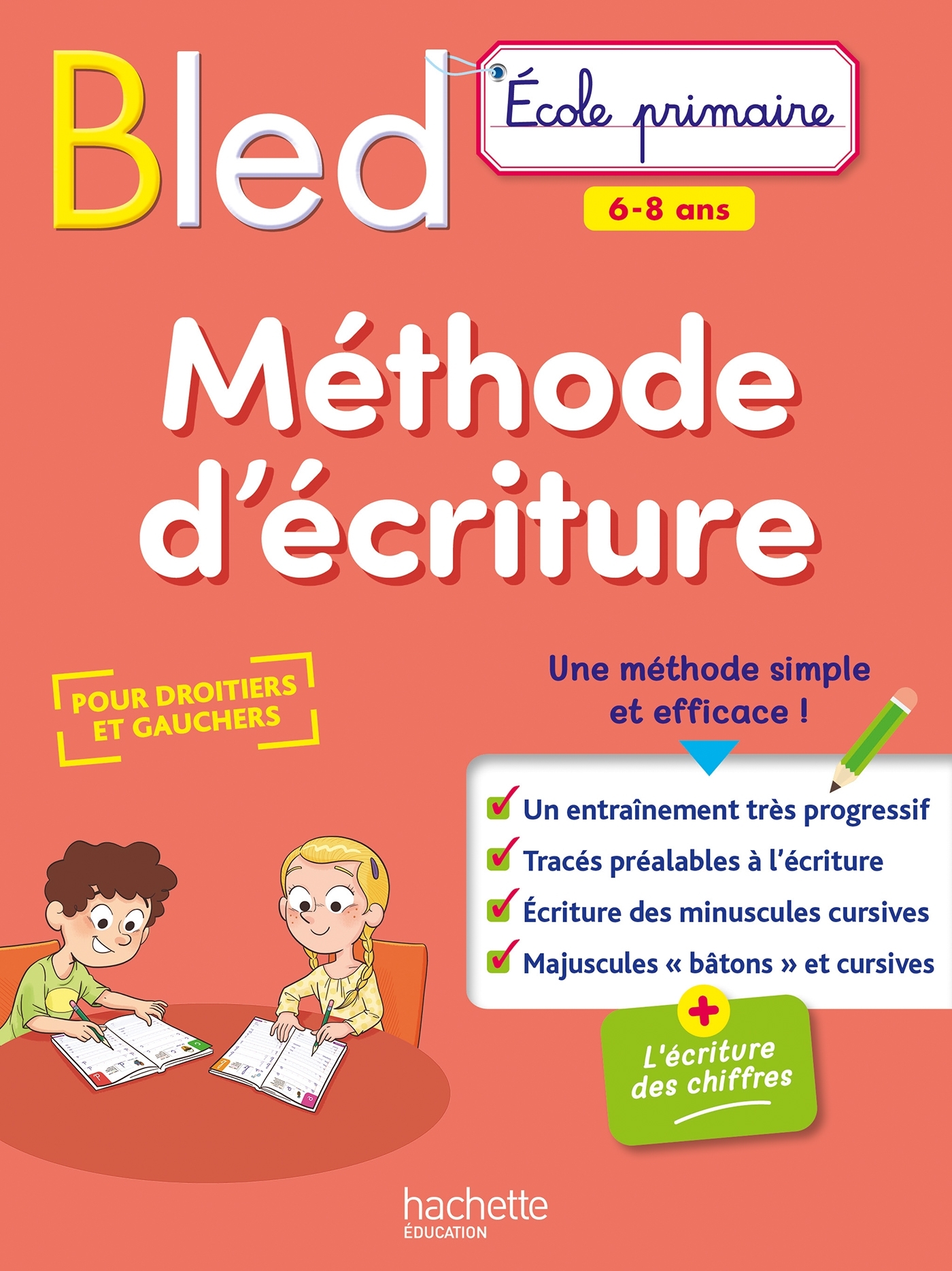 BLED Méthode d'écriture 6-8 ans (Broché)