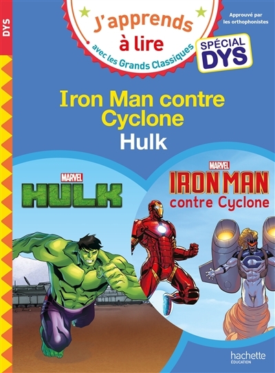 Disney -Marvel - Spécial DYS (dyslexie) Hulk/Iron Man contre Cyclone (Broché)