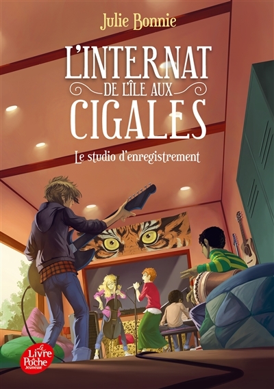 L'internat de l'île aux cigales - Tome 3 - Le studio d'enregistrement (Poche)