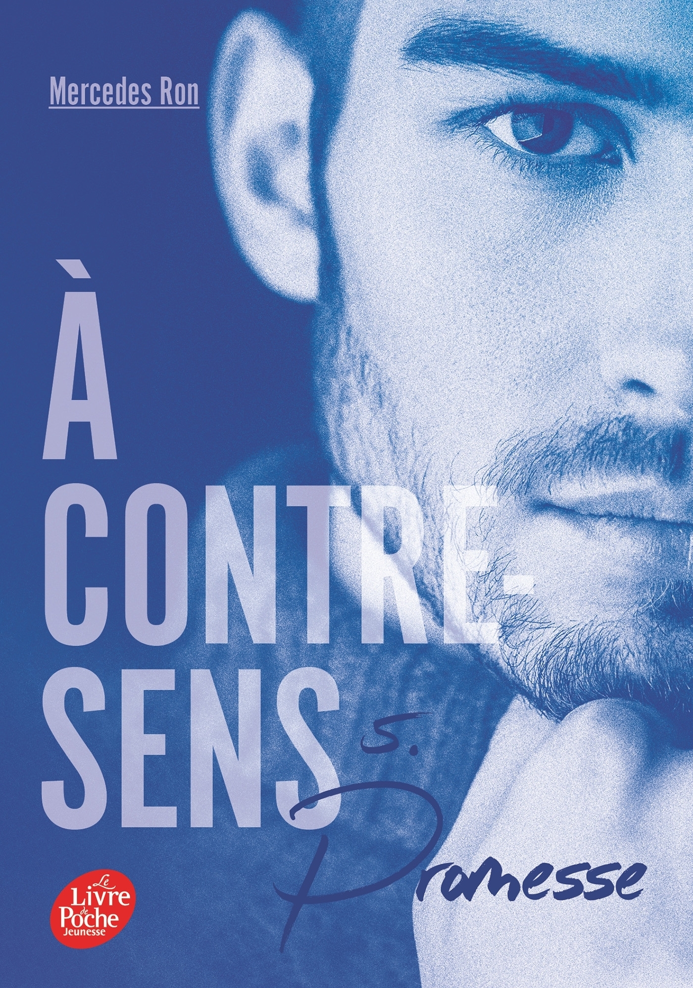 A contre-sens - Tome 5 - Promesse (Poche)