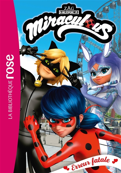 Miraculous 45 - Erreur fatale (Poche)
