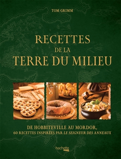 Recettes de la Terre du Milieu (Broché)