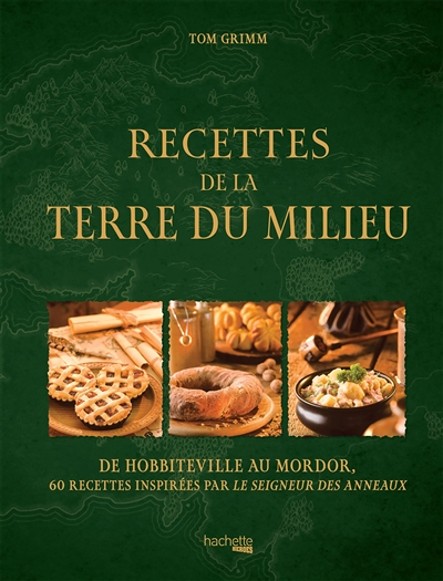Recettes de la Terre du Milieu (Broché)