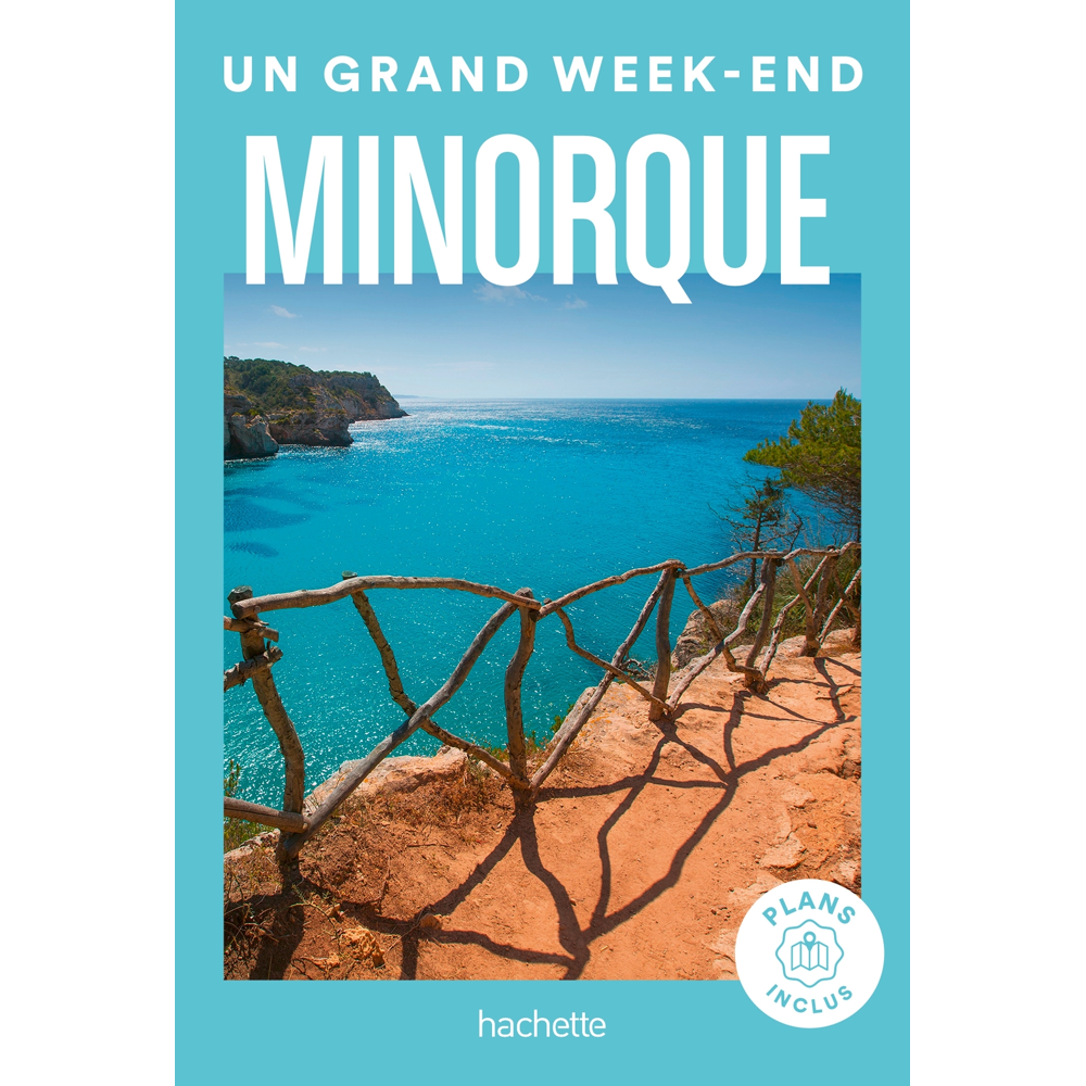 Minorque Guide Un Grand Week-end (Poche)