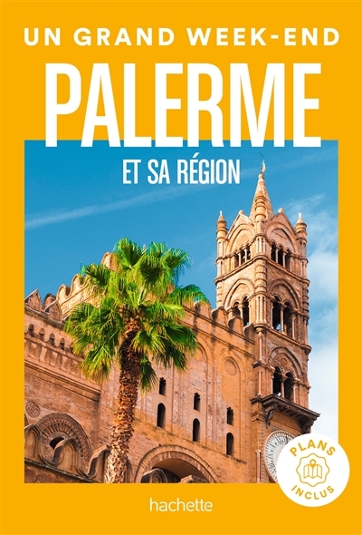 Palerme Guide Un Grand Week-End (Poche)