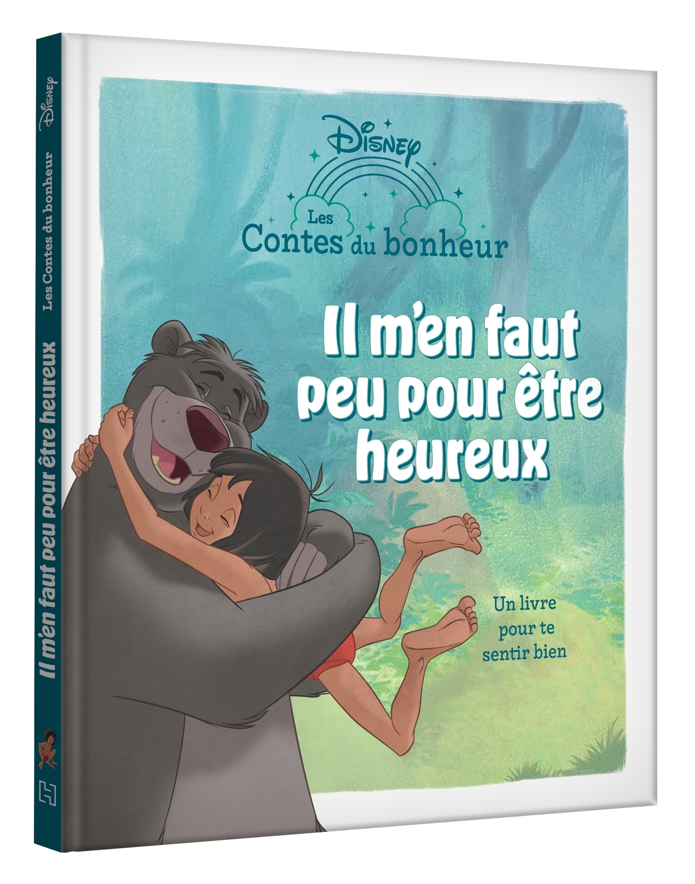 LE LIVRE DE LA JUNGLE - Les contes du bonheur - Il m'en faut peu pour être heureux - Disney (Broché)