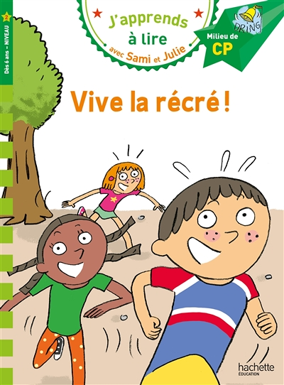 Sami et Julie CP Niveau 2 - Vive la récré ! (Broché)