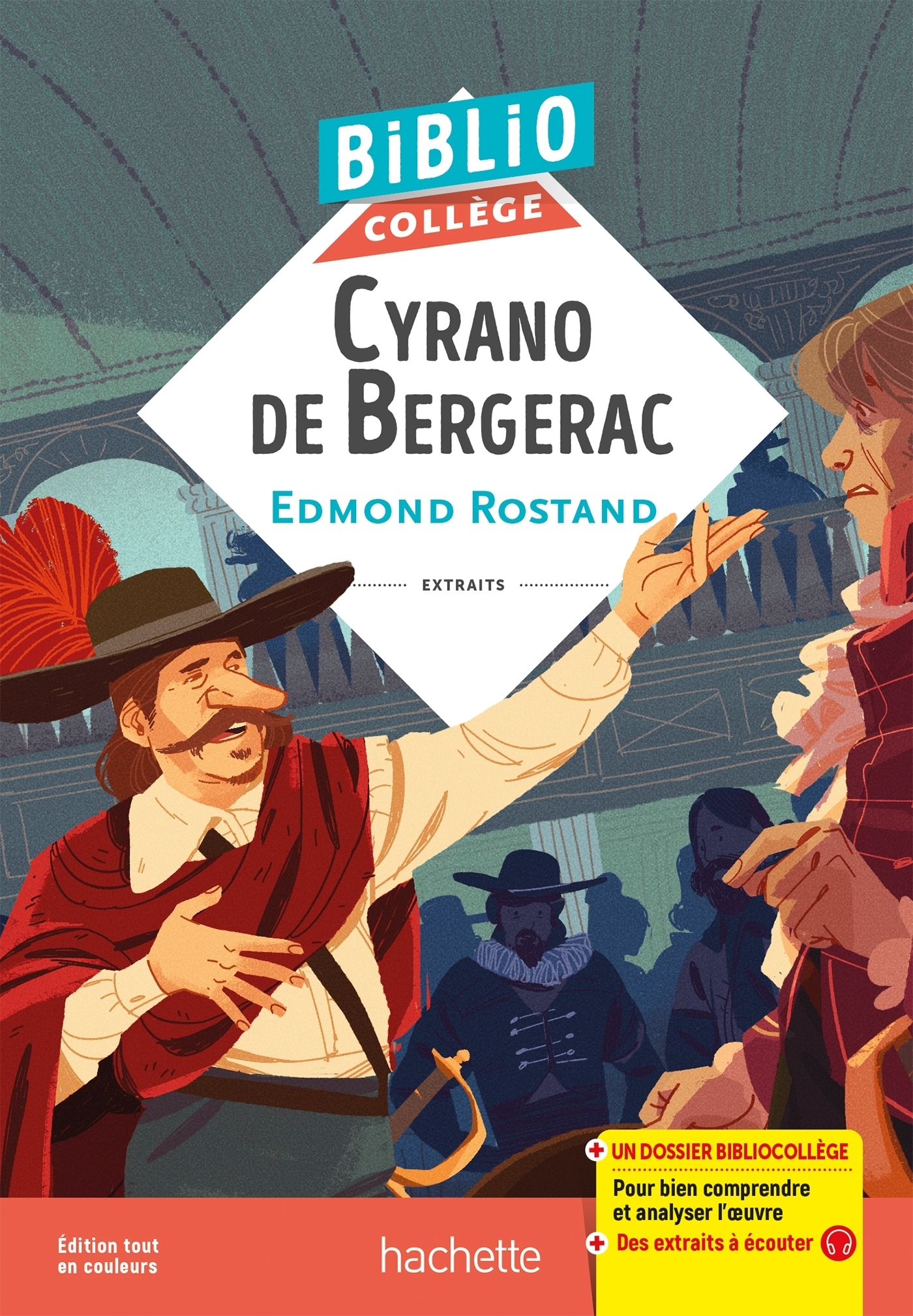 Bibliocollège- Cyrano de Bergerac, Edmond Rostand (Poche)
