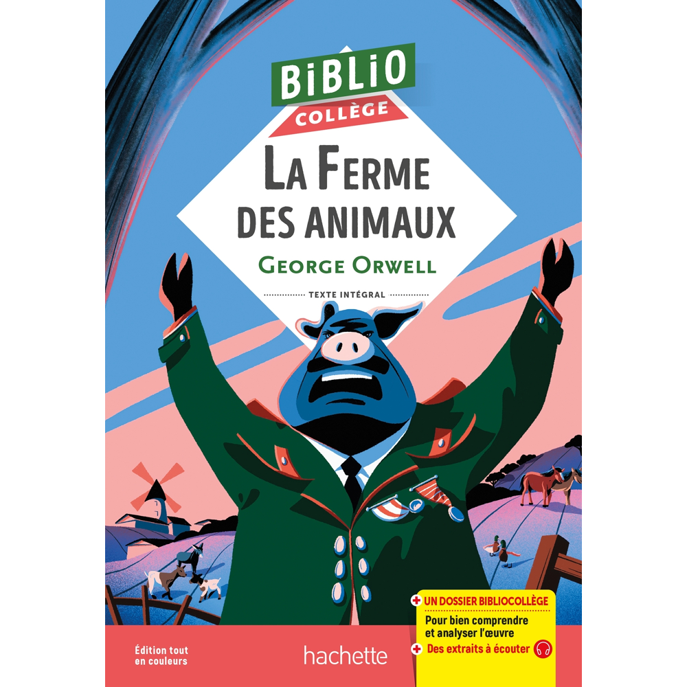 Bibliocollège - La Ferme des Animaux, G. Orwell (Poche)