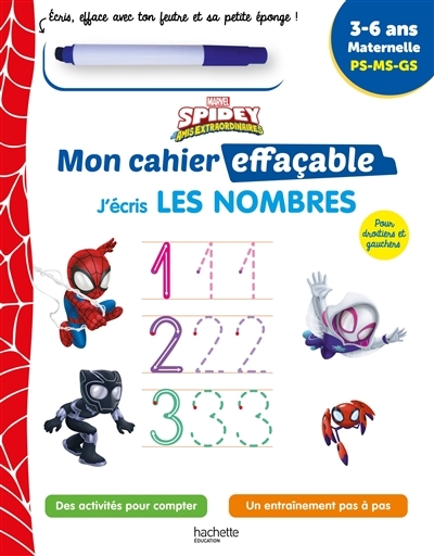 Disney - Spidey et ses amis extraordinaires - Mon cahier effaçable - J'écris les nombres (Cartonné)