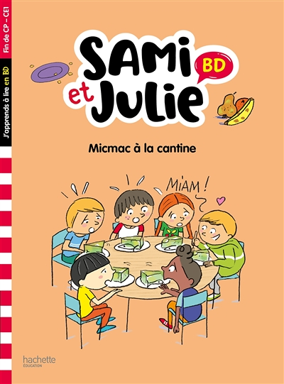 Sami et Julie BD Fin de CP- CE1 - Micmac à la cantine (Broché)