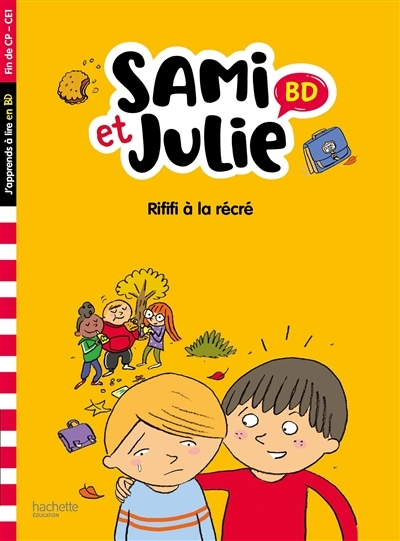 Sami et Julie BD Fin de CP- CE1 - Rififi à la récré (Broché)
