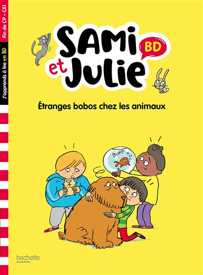 Sami&Julie BD CP- CE1 Etranges bobos chez les animaux (Broché)