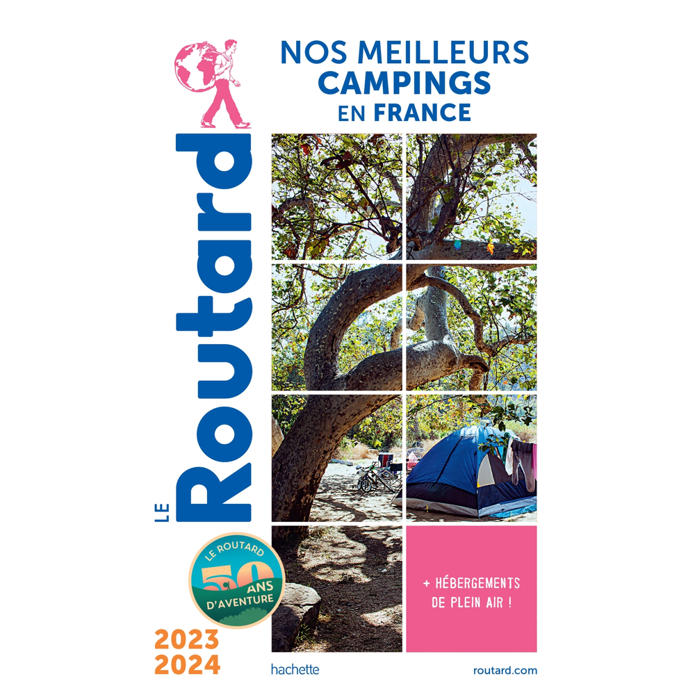 Guide du Routard Nos meilleurs campings en France 2023/24 (Broché)