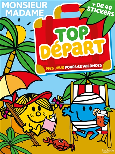 Monsieur Madame - Top départ! Mes jeux pour les vacances (Broché)