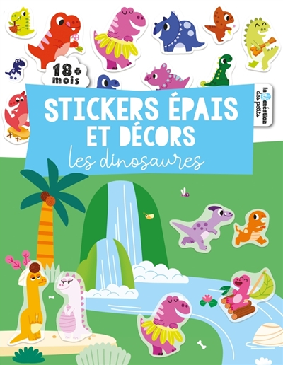 Stickers épais et décors - dinosaures (Broché)