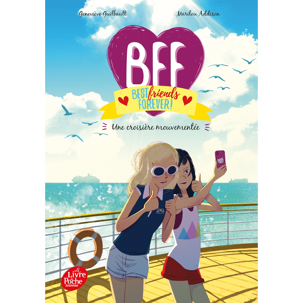 BFF Best Friends Forever - Tome 3 (Poche)