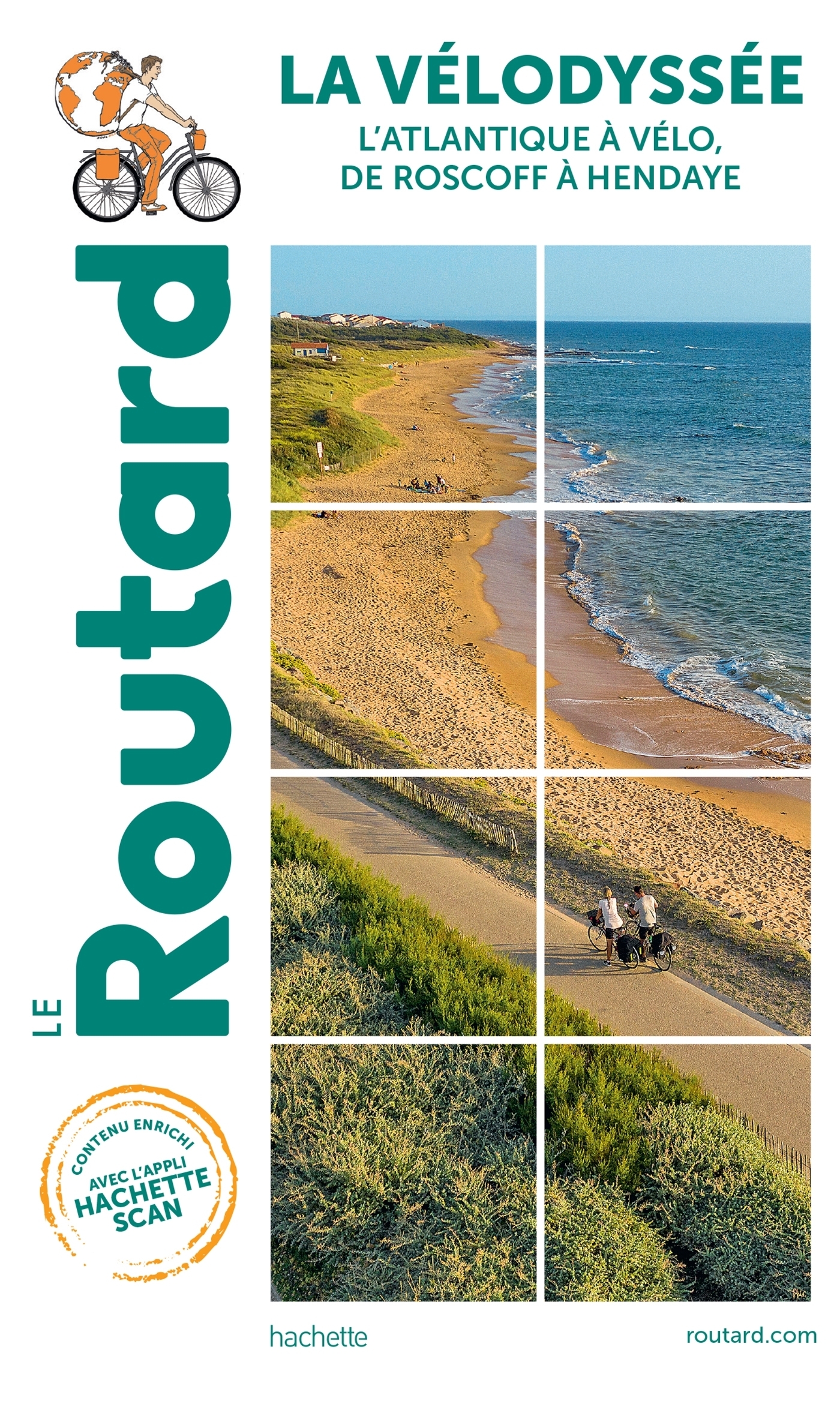 Guide du Routard La Vélodyssée - l'Atlantique à vélo, de Roscoff à Hendaye (Spirale)