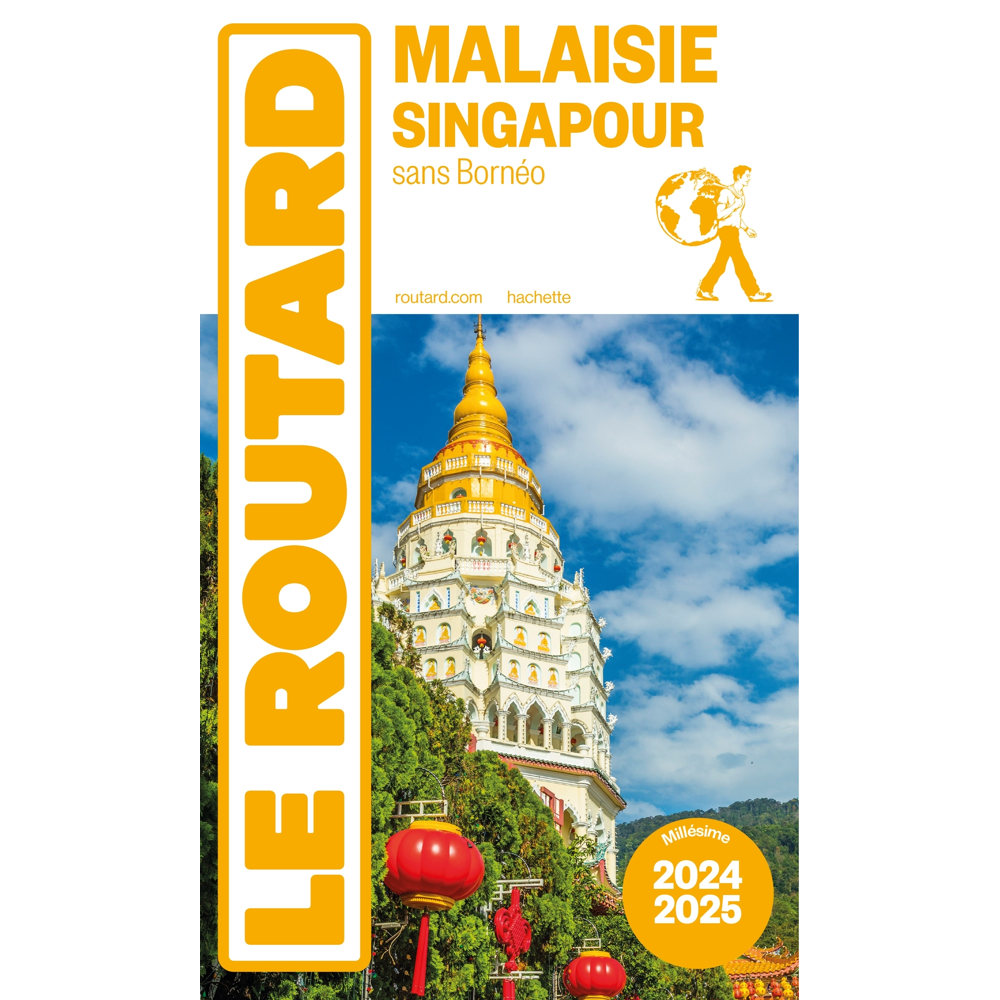 Guide du Routard Malaisie, Singapour 2024/25 (Broché)
